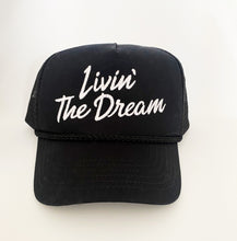 Load image into Gallery viewer, Livin’ the Dream Hat
