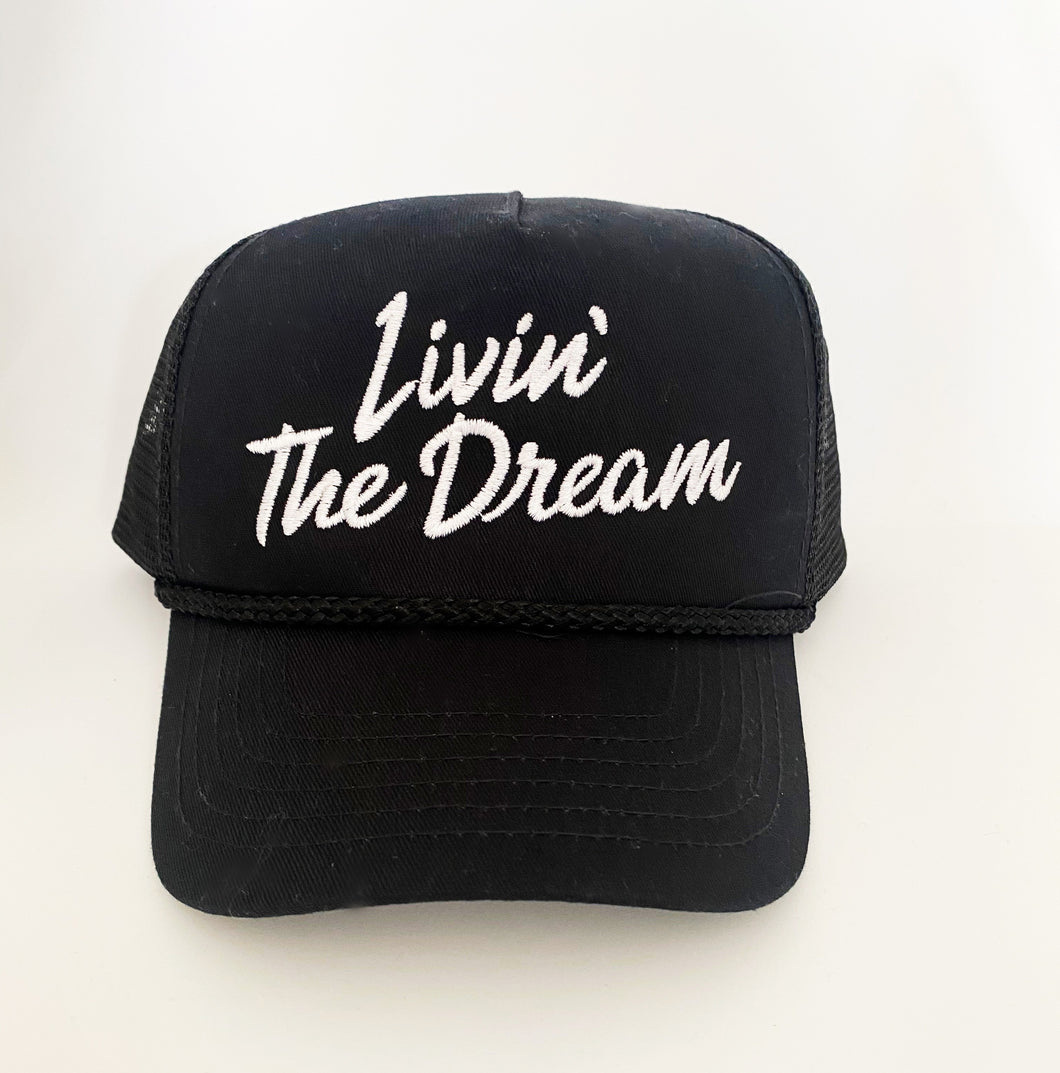 Livin’ the Dream Hat